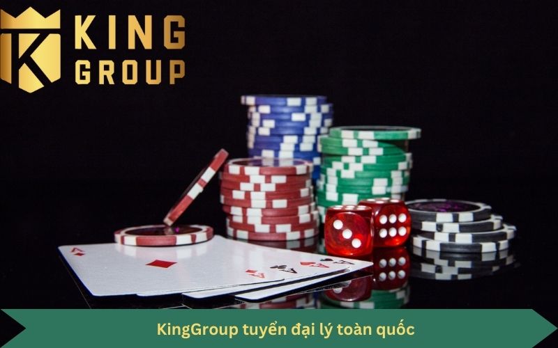 KingGroup tuyển đại lý